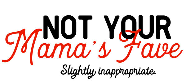 Not Your Mama's Fave logo