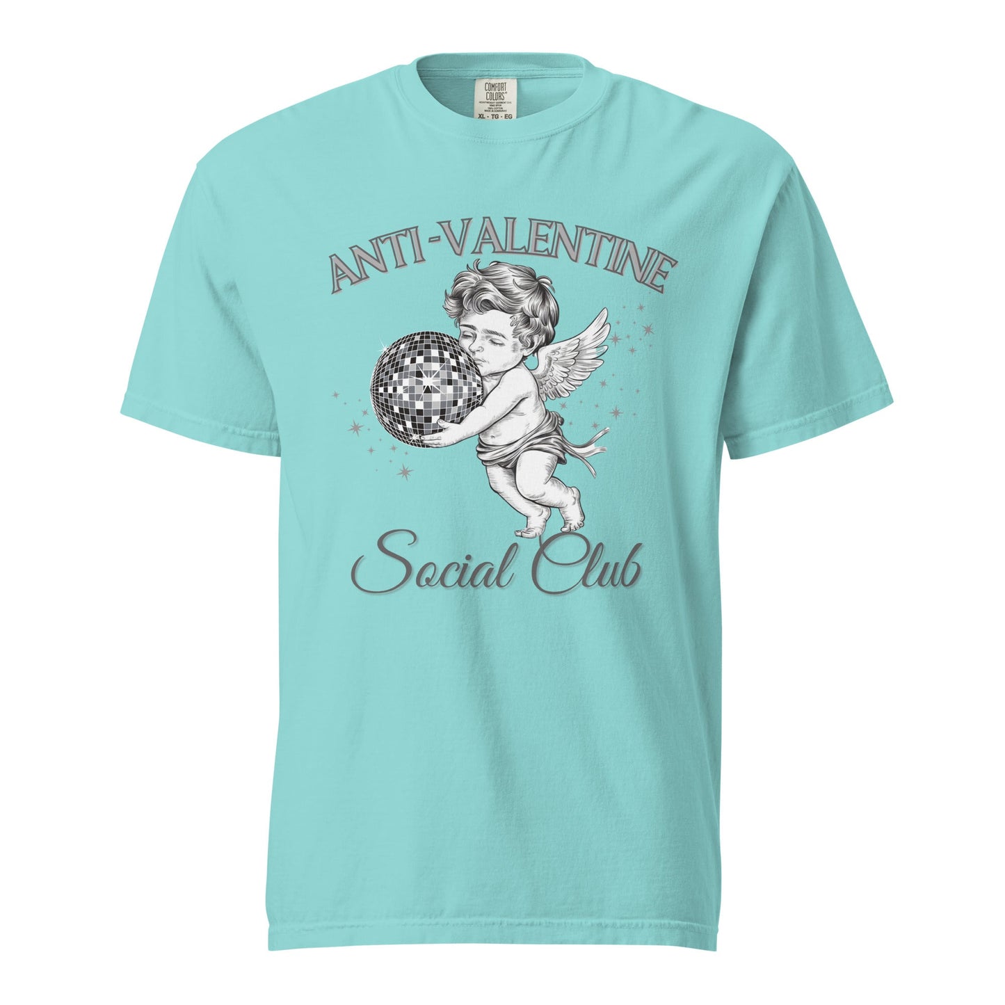 Anti Valentine Social Club Comfort Colors T-Shirt - Not Your Mama's Fave