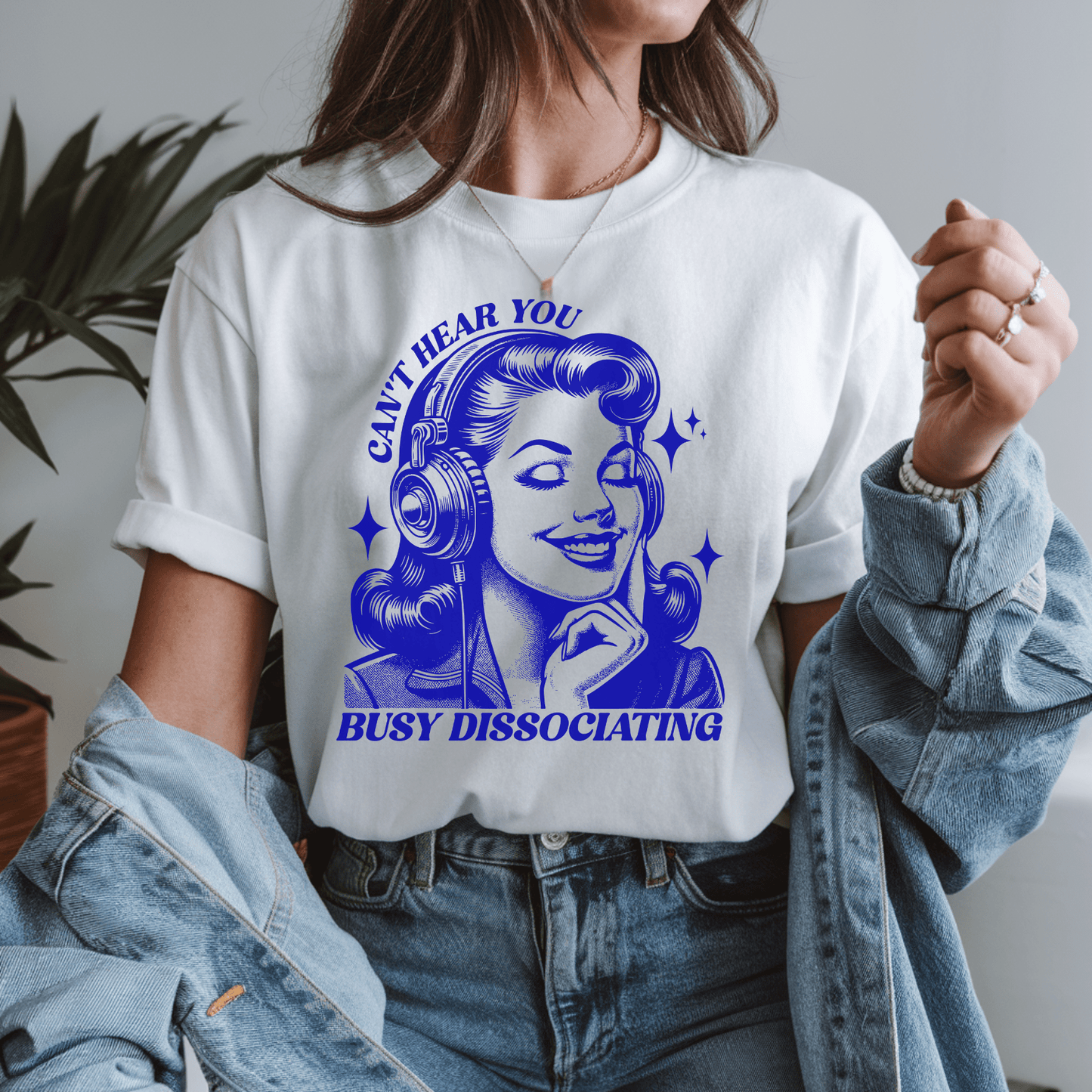 Can't Hear You Busy Disassociating Unisex T-Shirt - Not Your Mama's Fave