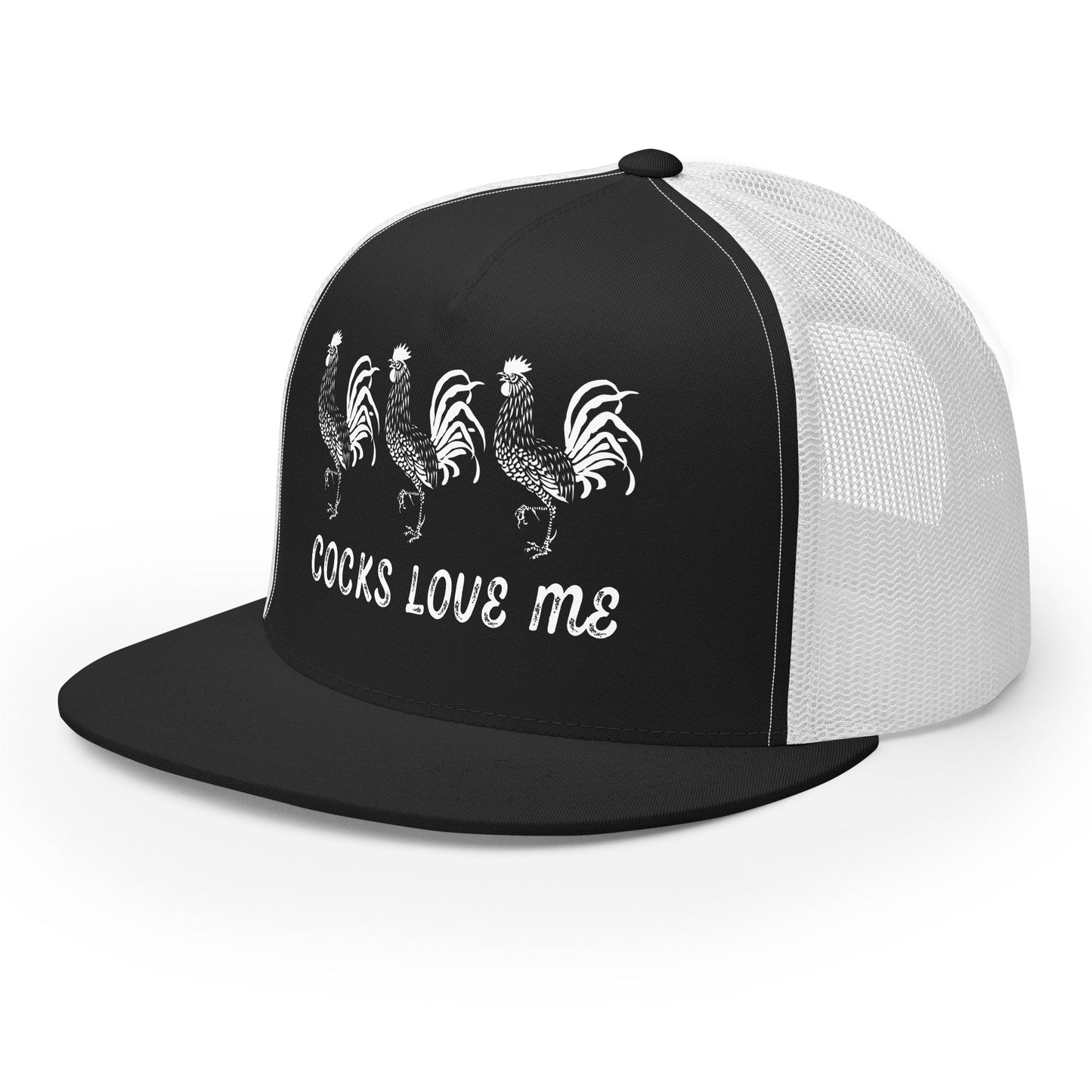 Cocks Love Me Trucker Cap - Not Your Mama's Fave