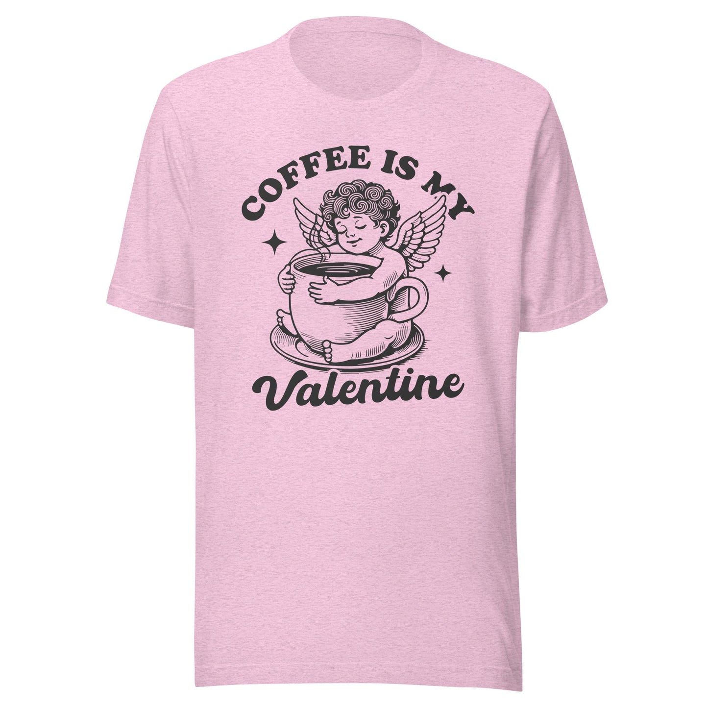Coffee Is My Valentine (Black) Unisex T-Shirt - Not Your Mama's Fave