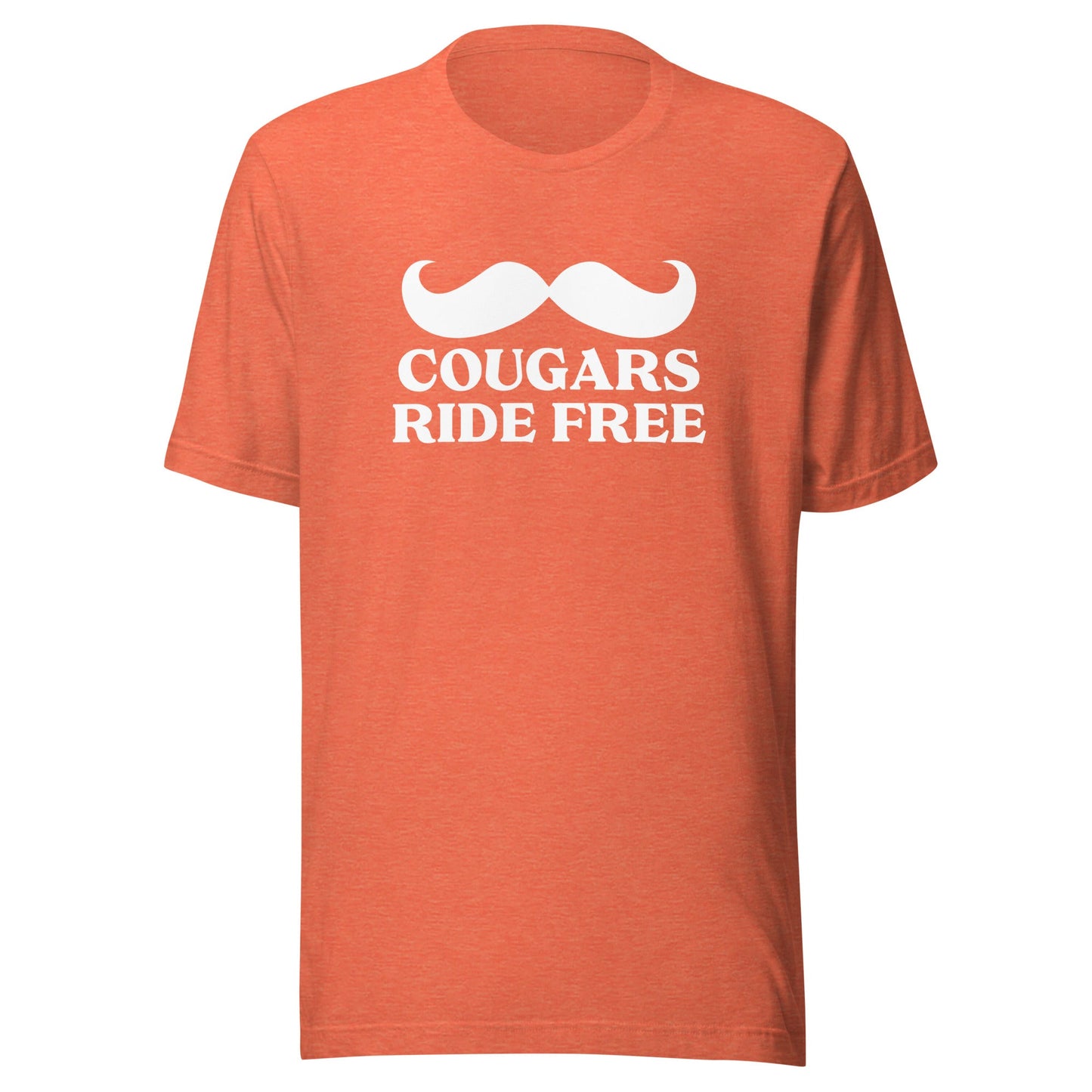 Cougars Ride Free Unisex T-Shirt - Not Your Mama's Fave