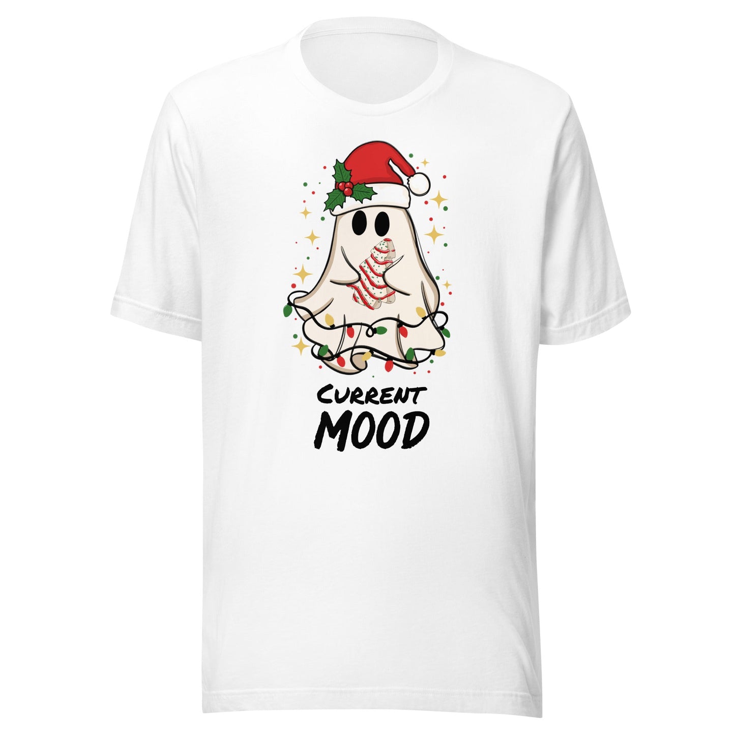 Current Mood (Christmas) Unisex T-Shirt - Not Your Mama's Fave