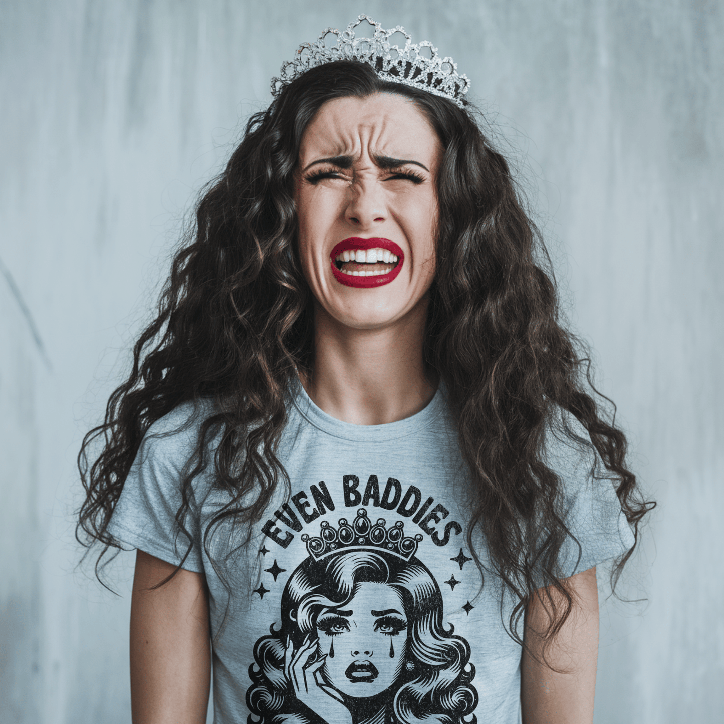 Even Baddies Get Saddies (Black) Unisex T-Shirt - Not Your Mama's Fave