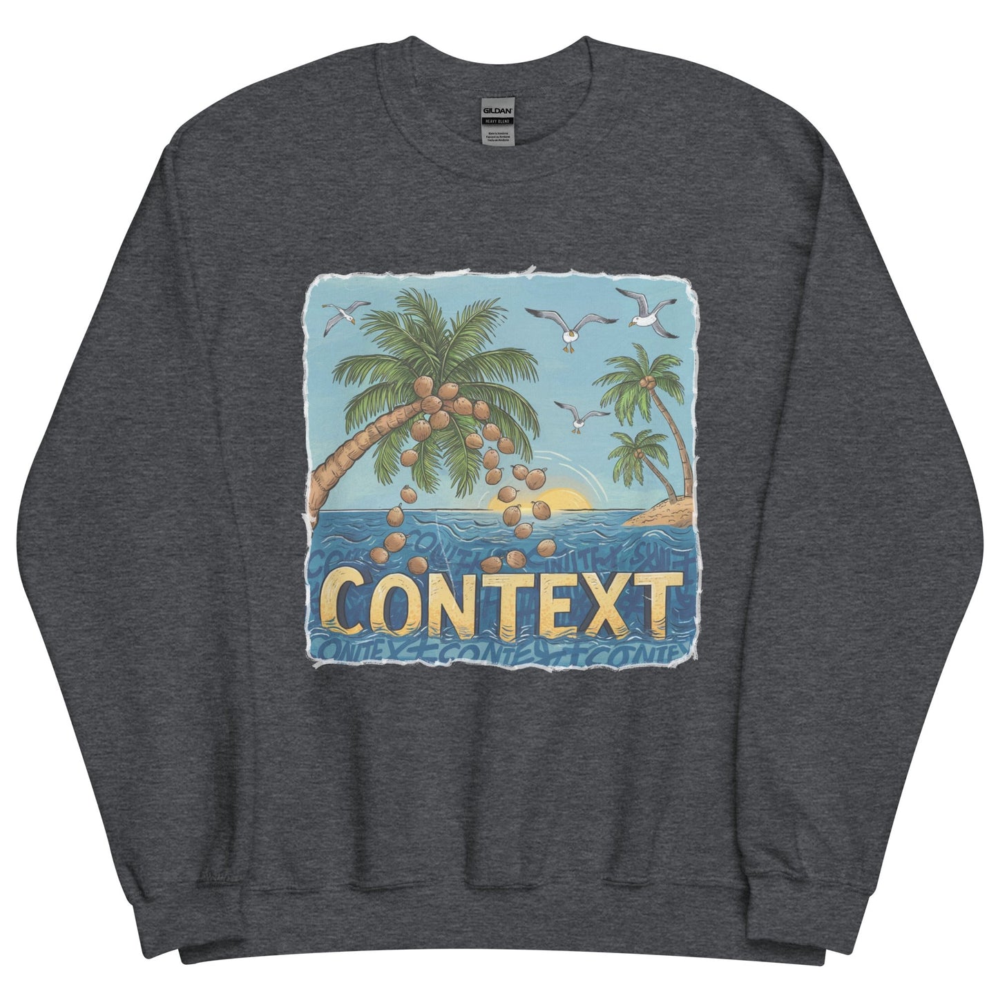 Exist In The Context Unisex Sweatshirt - Not Your Mama's Fave