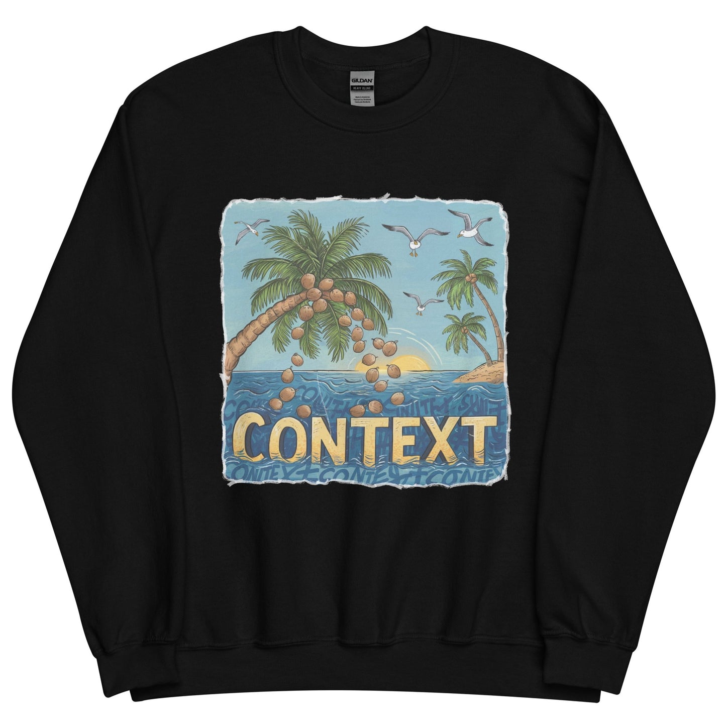 Exist In The Context Unisex Sweatshirt - Not Your Mama's Fave