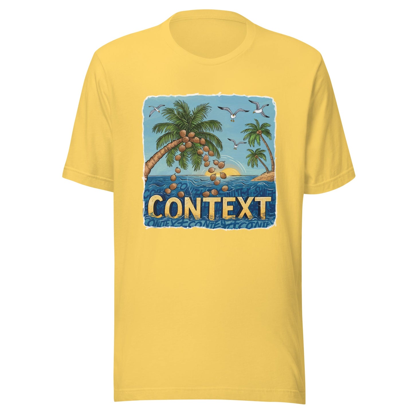 Exist In The Context Unisex T-Shirt - Not Your Mama's Fave