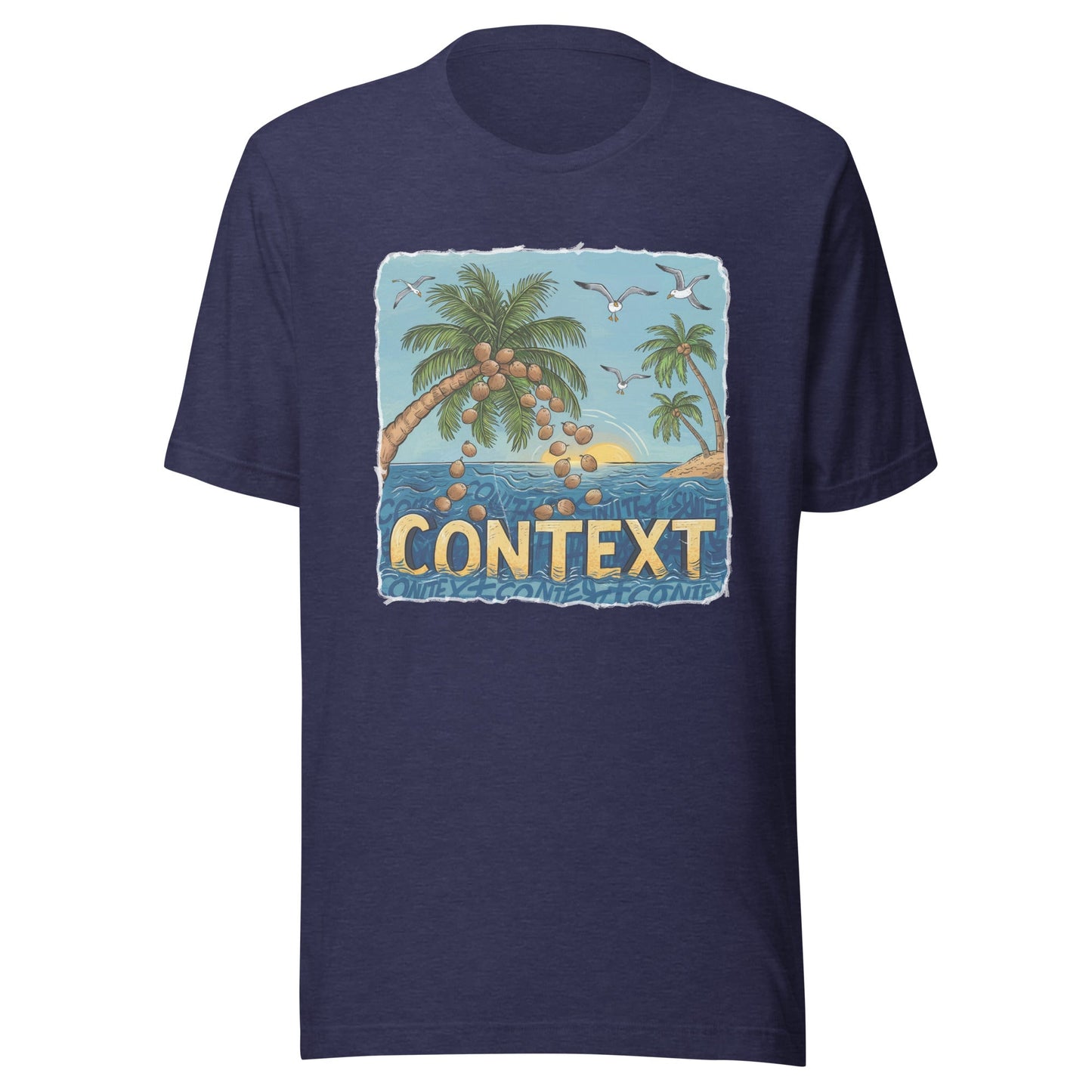 Exist In The Context Unisex T-Shirt - Not Your Mama's Fave