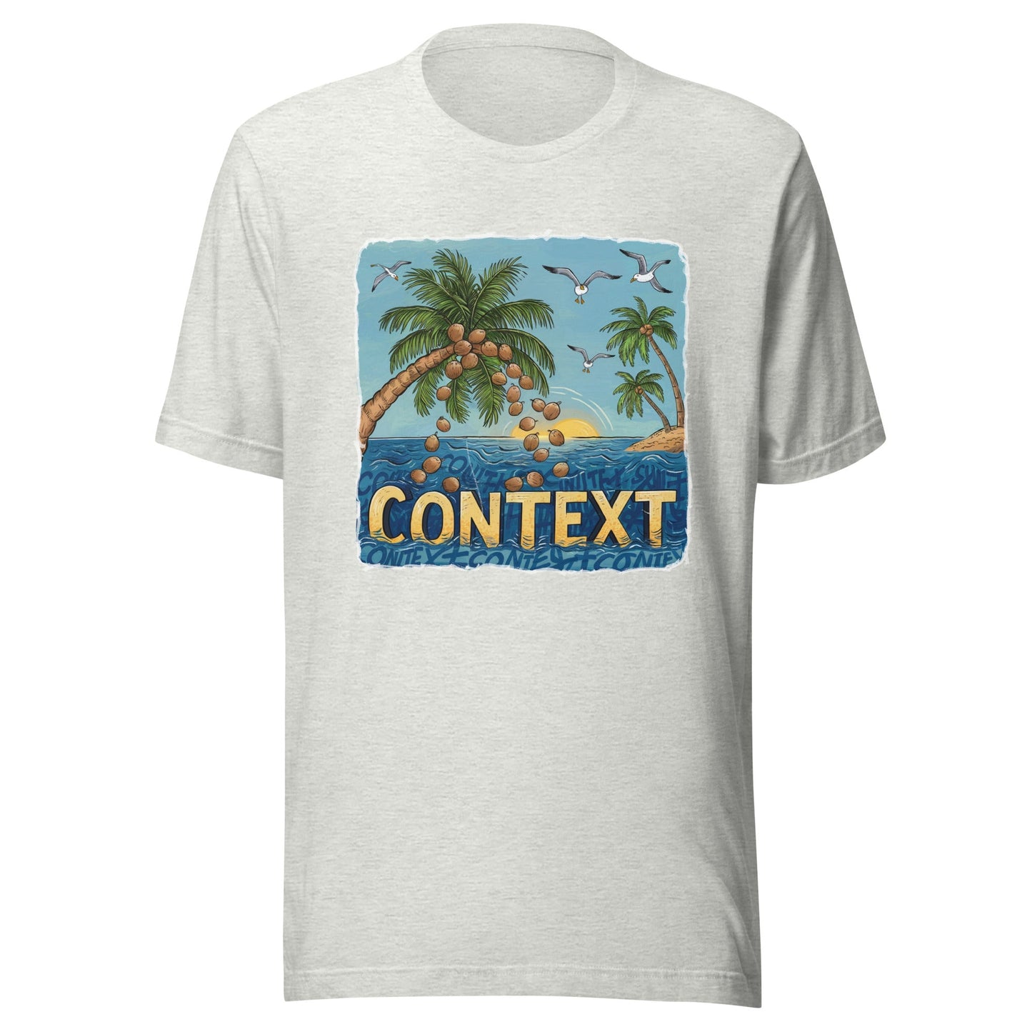 Exist In The Context Unisex T-Shirt - Not Your Mama's Fave