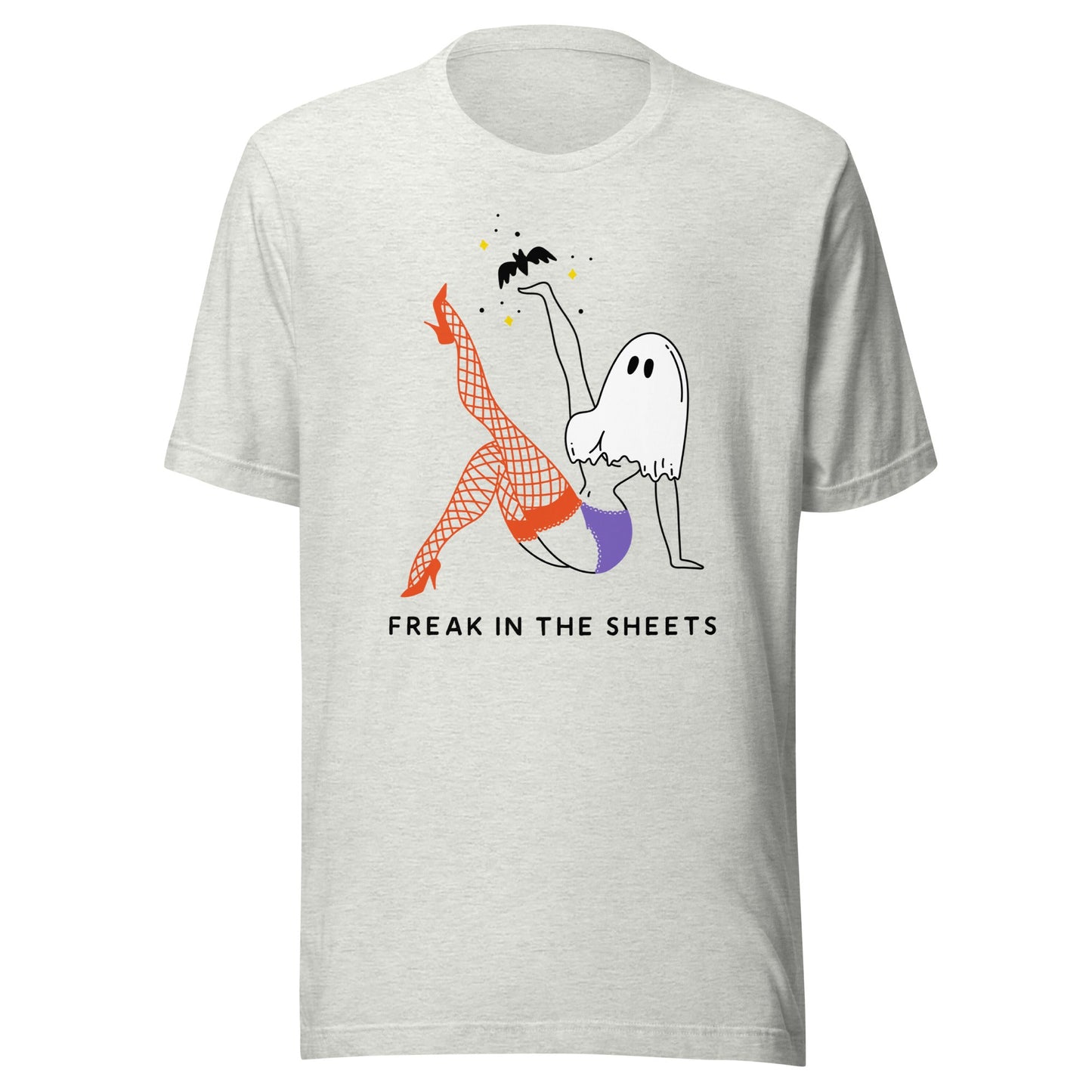Freak in the Sheets Unisex T-Shirt - Not Your Mama's Fave