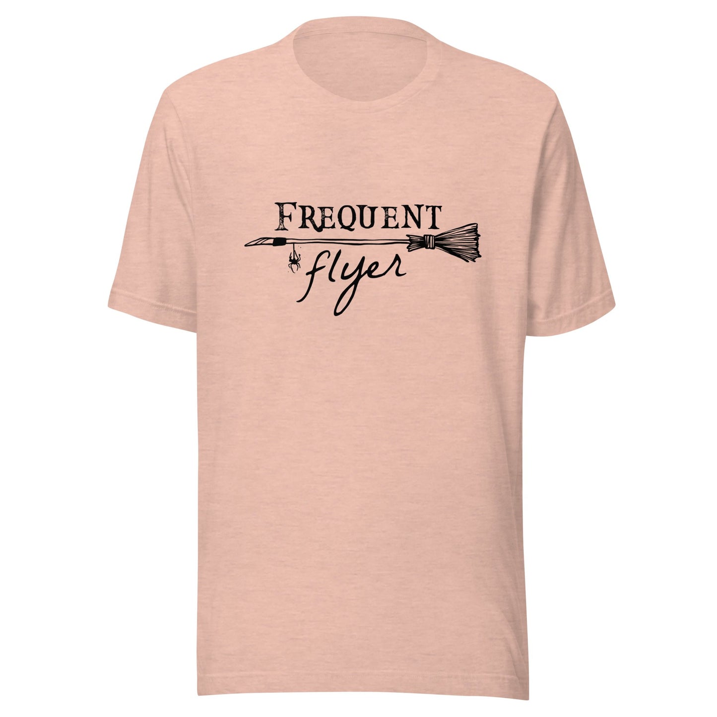 Frequent Flyer Broom Unisex T-Shirt - Not Your Mama's Fave