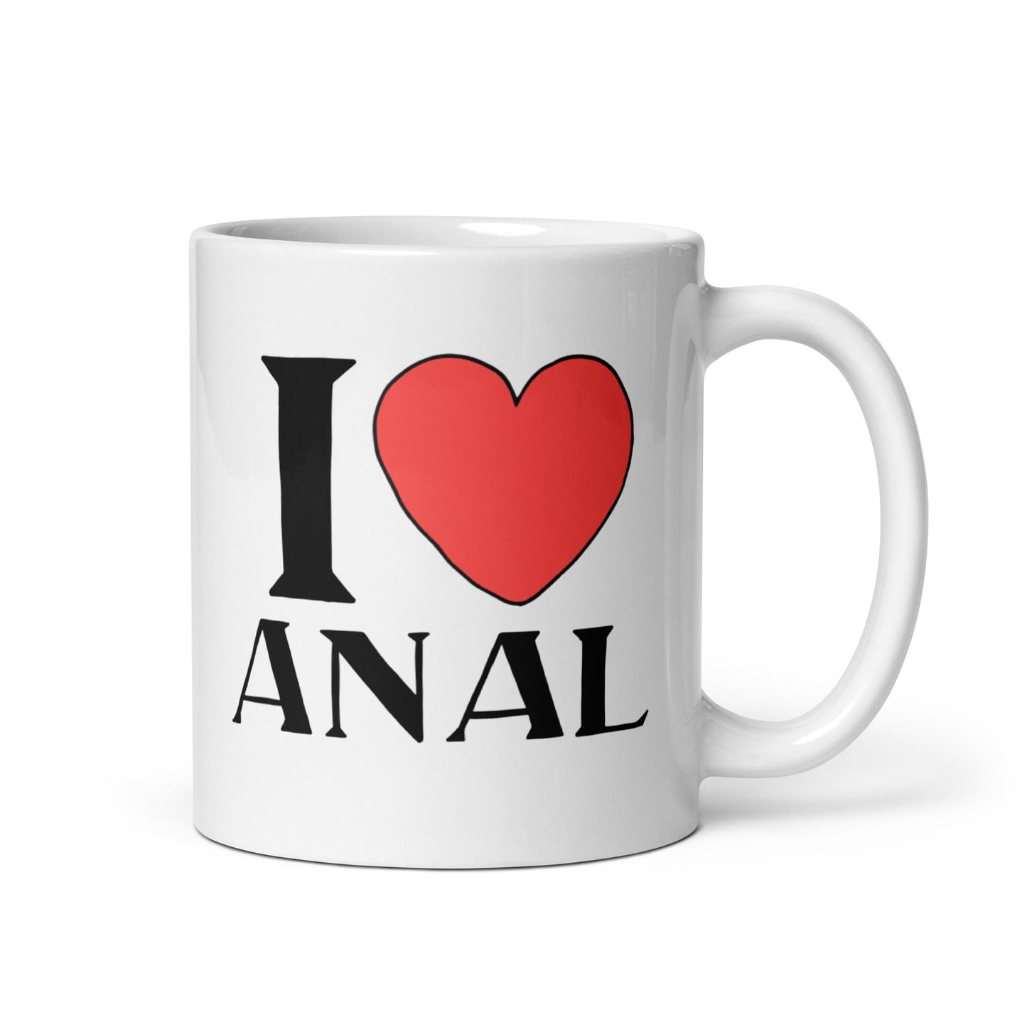 I LOVE ANAL Coffee Mug - Not Your Mama's Fave