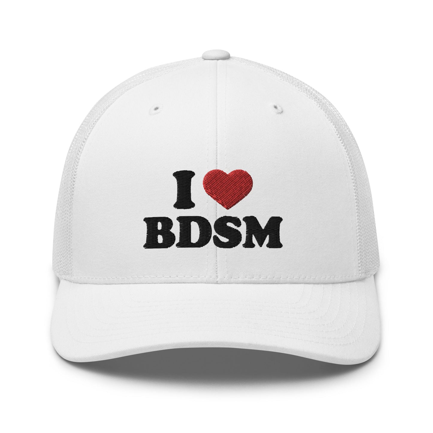 I Love BDSM Trucker Cap - Not Your Mama's Fave