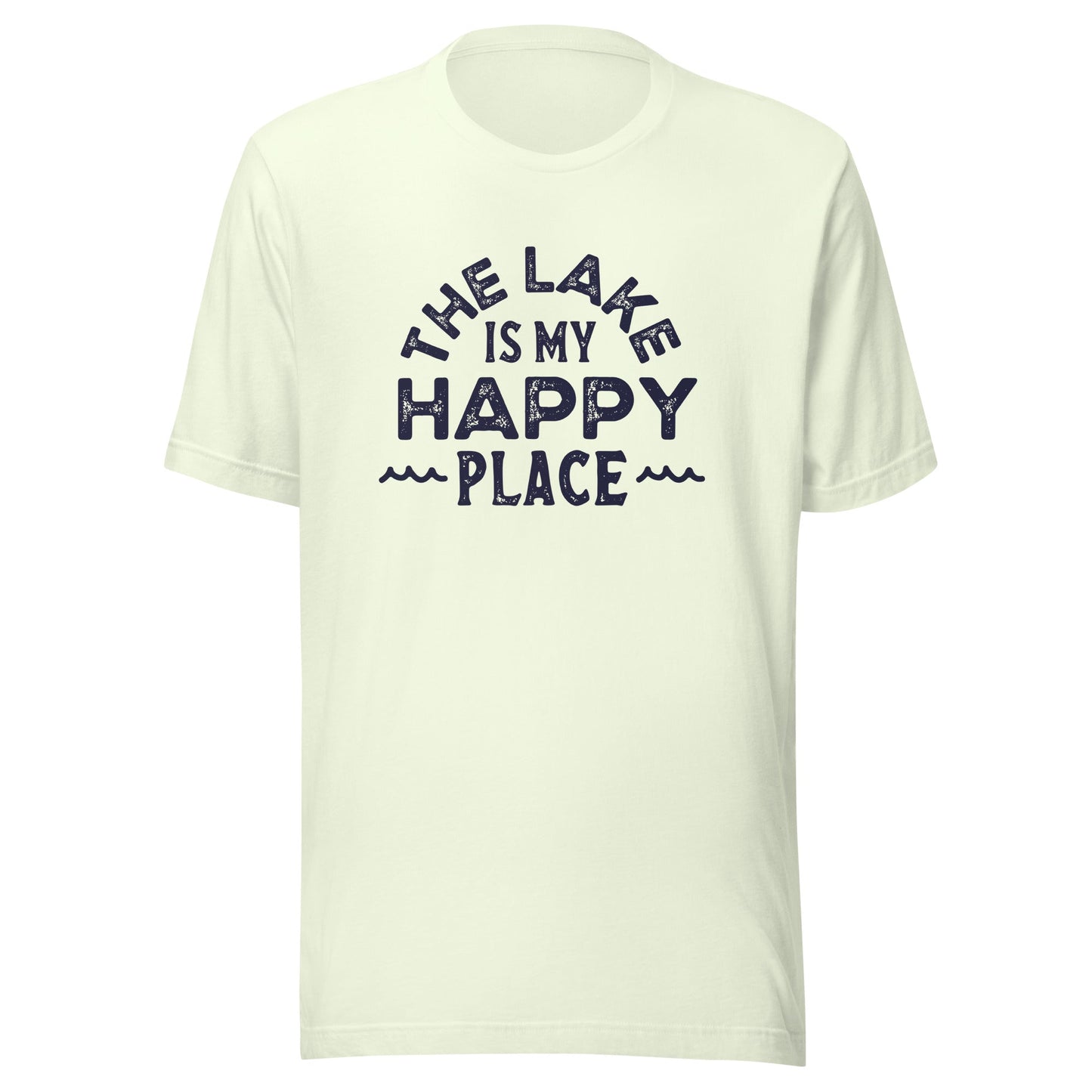 The Lake is my Happy Place Unisex T-Shirt - Not Your Mama's Fave