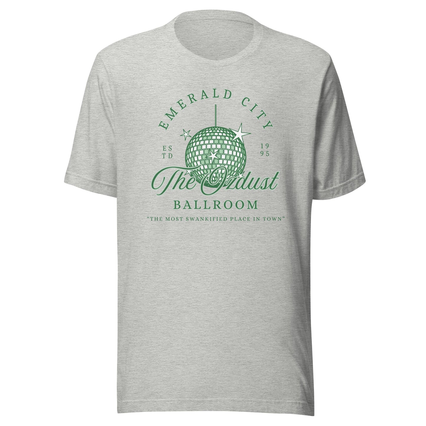 The OzDust Ballroom Unisex T-Shirt - Not Your Mama's Fave