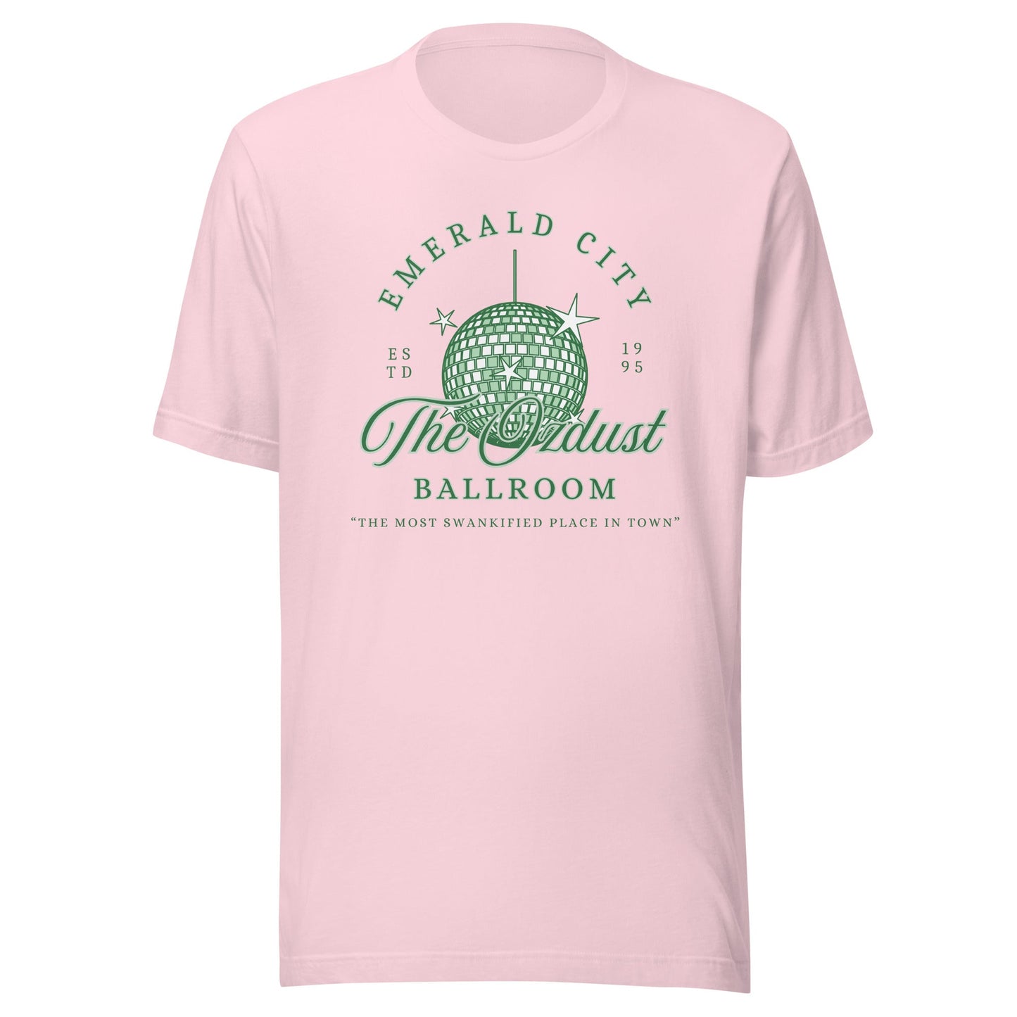 The OzDust Ballroom Unisex T-Shirt - Not Your Mama's Fave