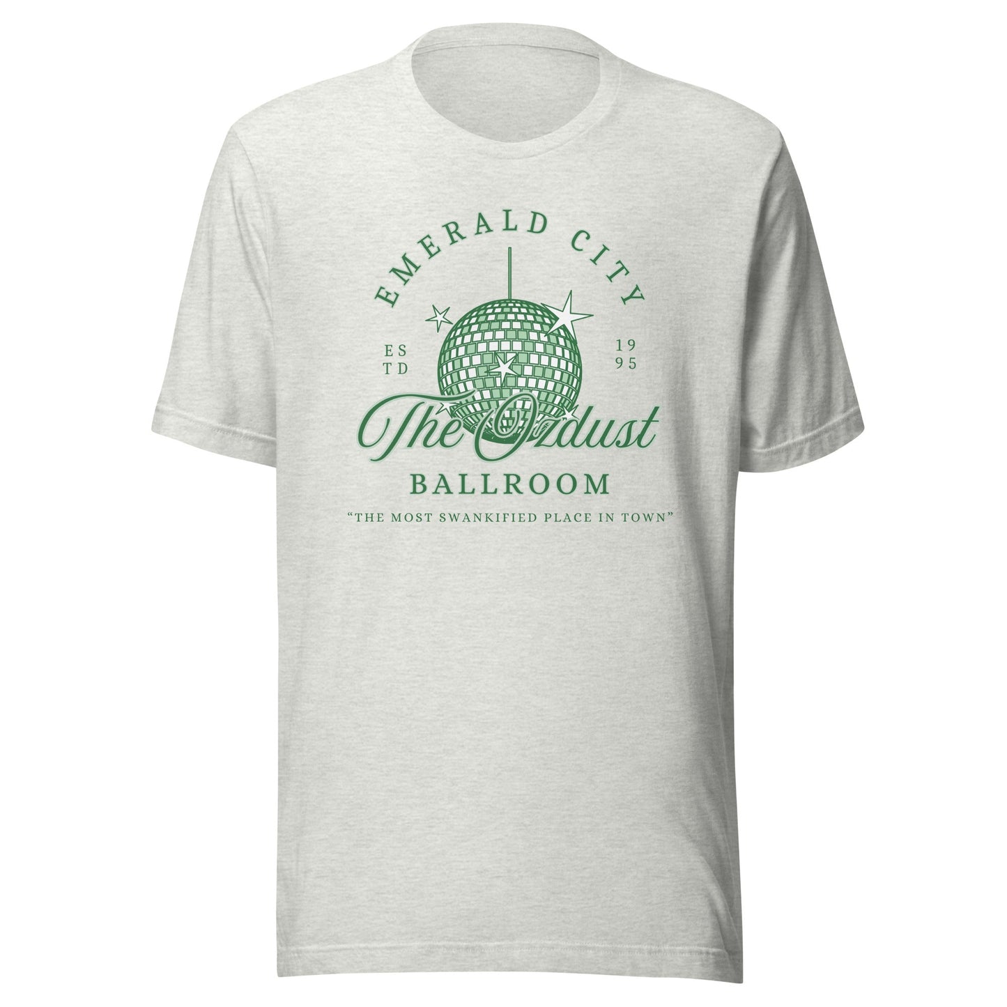 The OzDust Ballroom Unisex T-Shirt - Not Your Mama's Fave