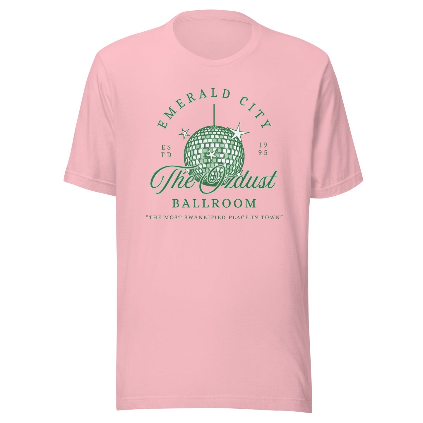 The OzDust Ballroom Unisex T-Shirt - Not Your Mama's Fave