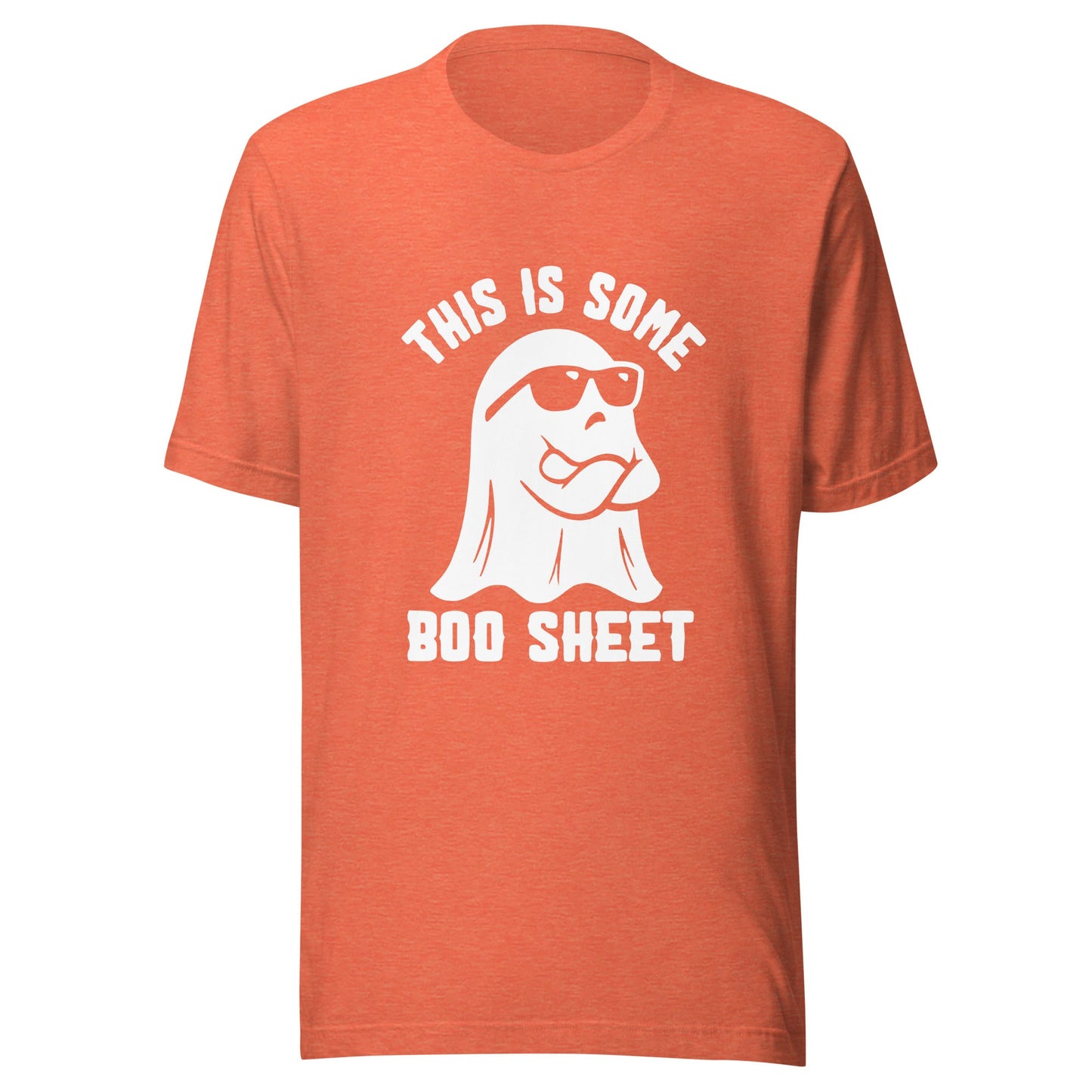 This is Some Boo - Sheet Unisex T-Shirt - Not Your Mama's Fave