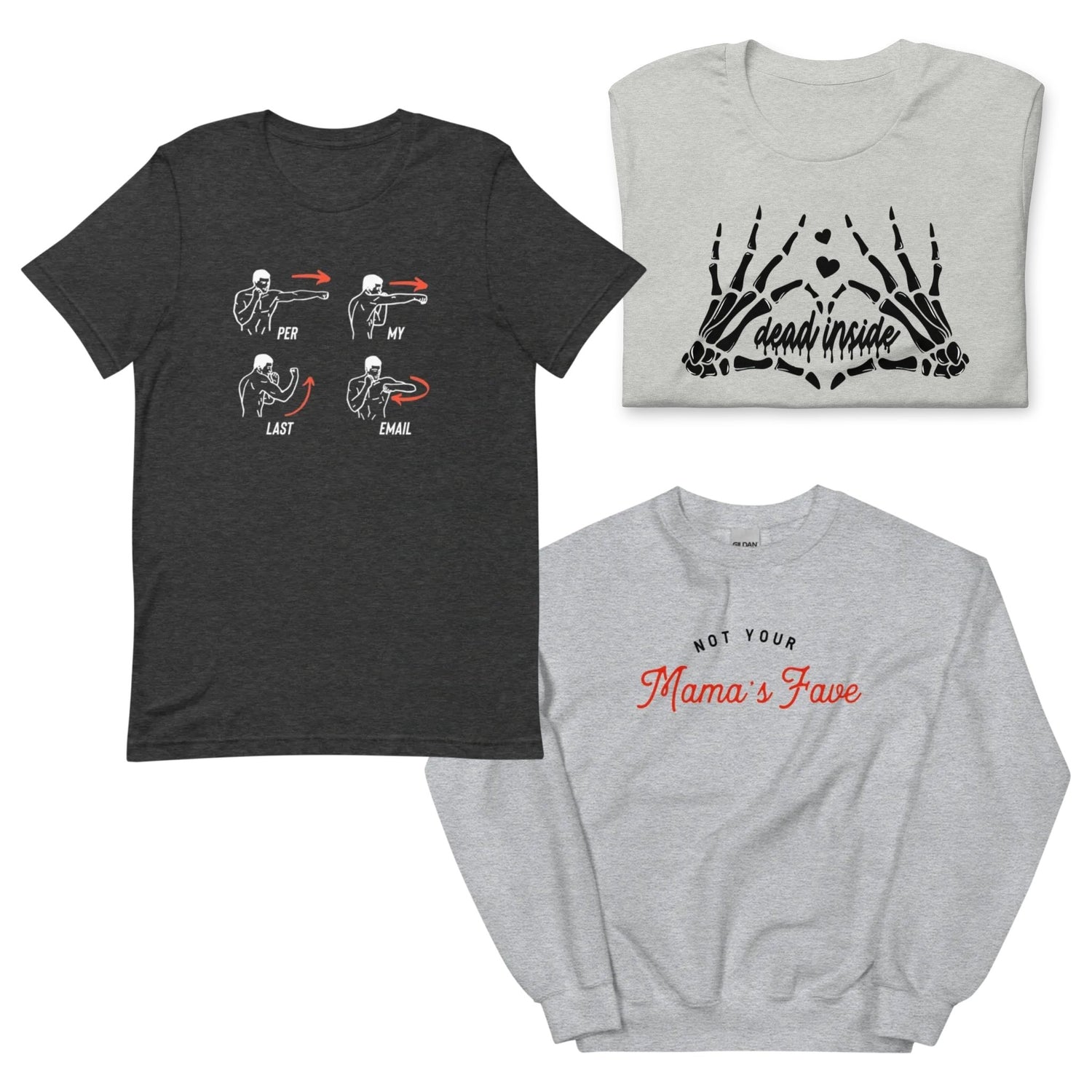 Unisex Clothes - Not Your Mama's Fave