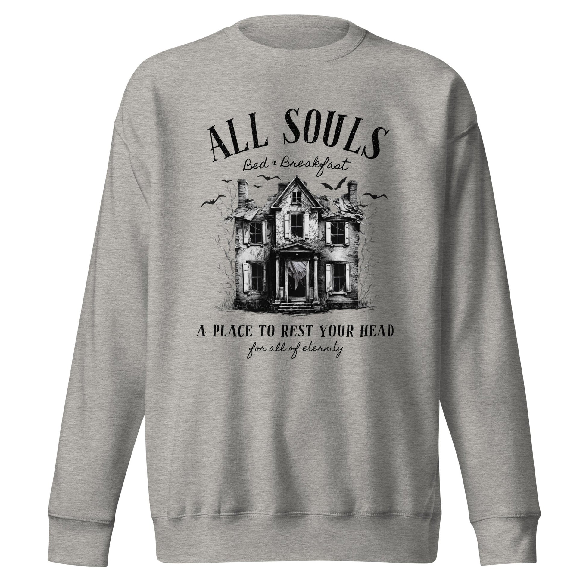 All Souls B&B Unisex Premium Sweatshirt - Not Your Mama's Fave