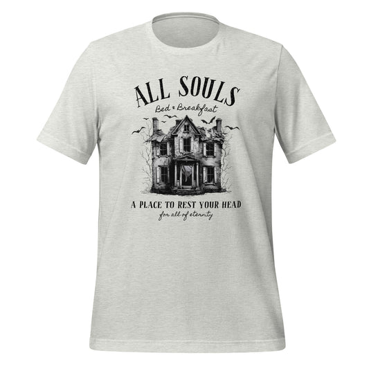 All Souls B&B Unisex T-Shirt - Not Your Mama's Fave