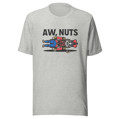 Aw Nuts Unisex T-Shirt - Not Your Mama's Fave