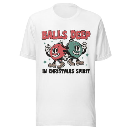 Balls Deep Unisex T-Shirt - Not Your Mama's Fave