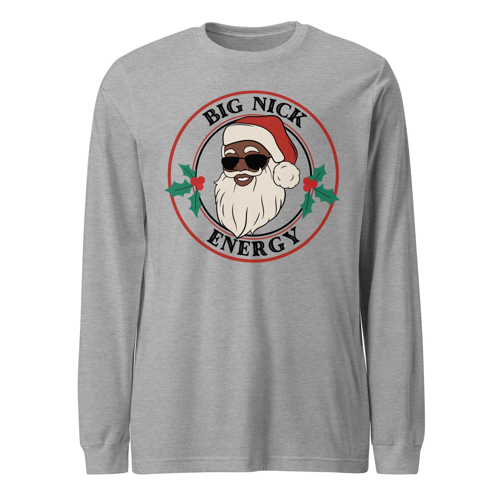 Big Nick Energy Unisex Long Sleeve Tee - Not Your Mama's Fave