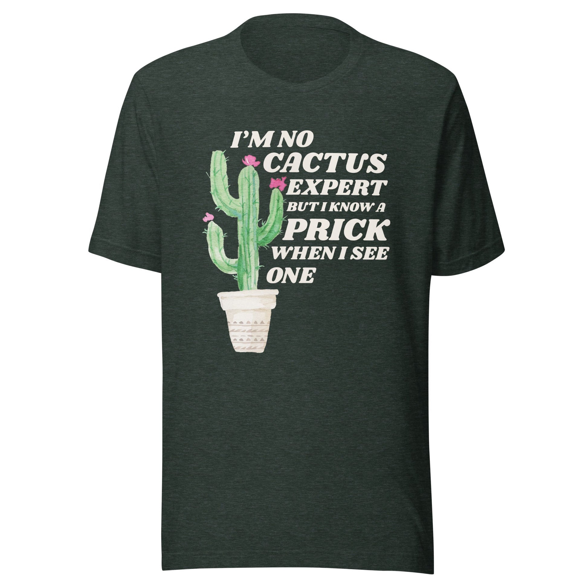 Cactus Expert Unisex T-Shirt - Not Your Mama's Fave