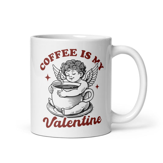 Coffee Is My Valentine (Black & Red) Coffee Mug - Not Your Mama's Fave