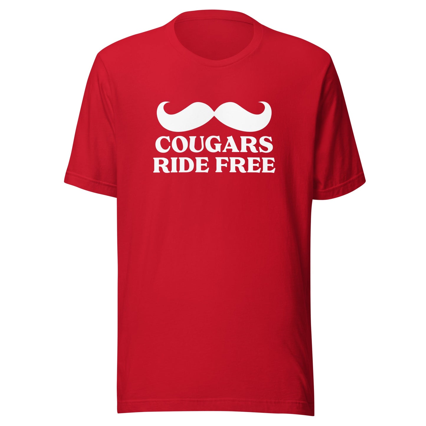 Cougars Ride Free Unisex T-Shirt - Not Your Mama's Fave