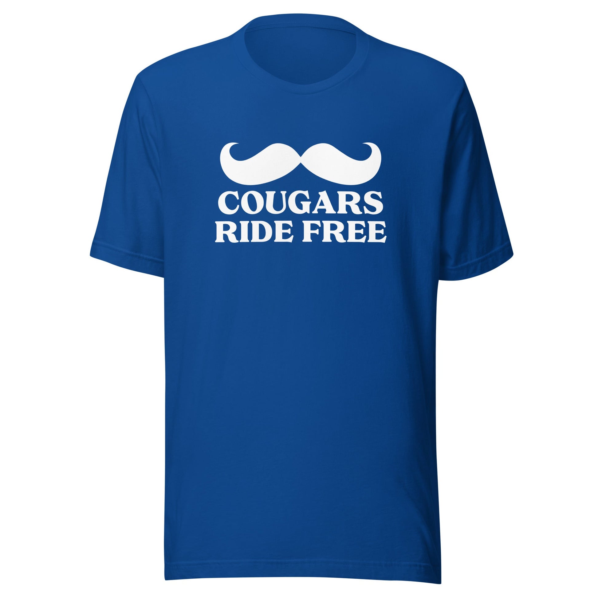 Cougars Ride Free Unisex T-Shirt - Not Your Mama's Fave