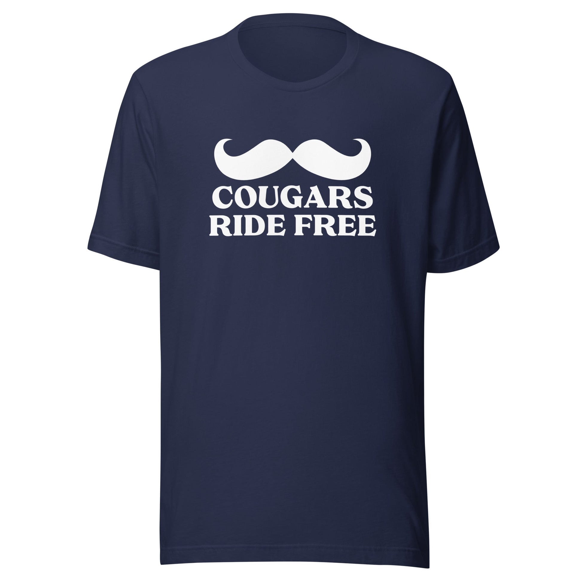 Cougars Ride Free Unisex T-Shirt - Not Your Mama's Fave