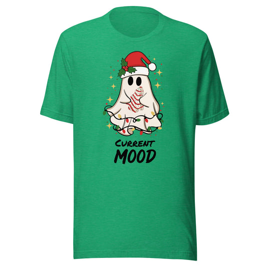 Current Mood (Christmas) Unisex T-Shirt - Not Your Mama's Fave