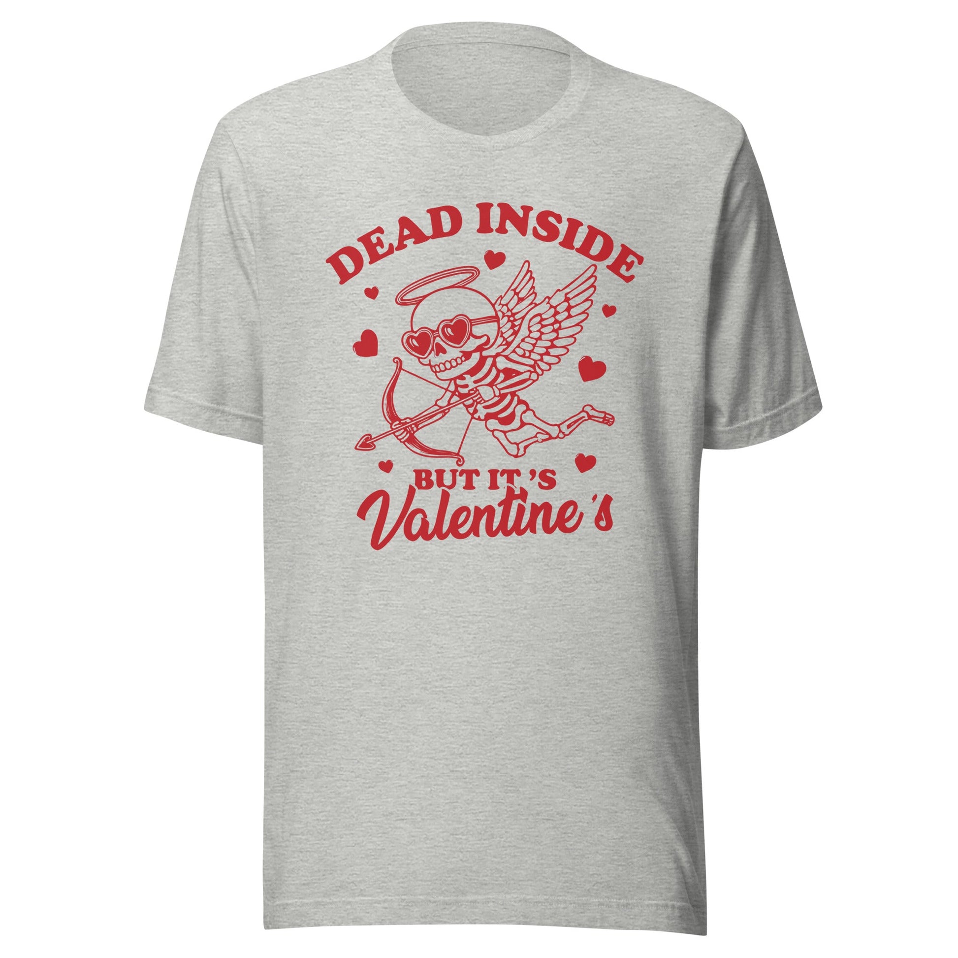 Dead Inside But It's Valentine's (Red) Unisex T-Shirt - Not Your Mama's Fave