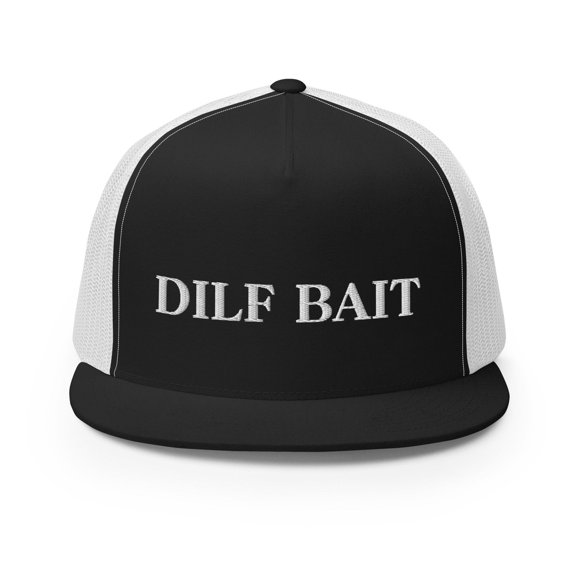 DILF BAIT Trucker Cap - Not Your Mama's Fave