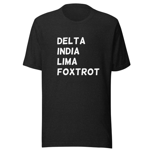 DILF Unisex T-Shirt - Not Your Mama's Fave