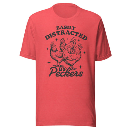 Easily Distracted By Peckers (Black) Unisex T-Shirt - Not Your Mama's Fave