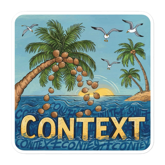 Exist In The Context Sticker - Not Your Mama's Fave