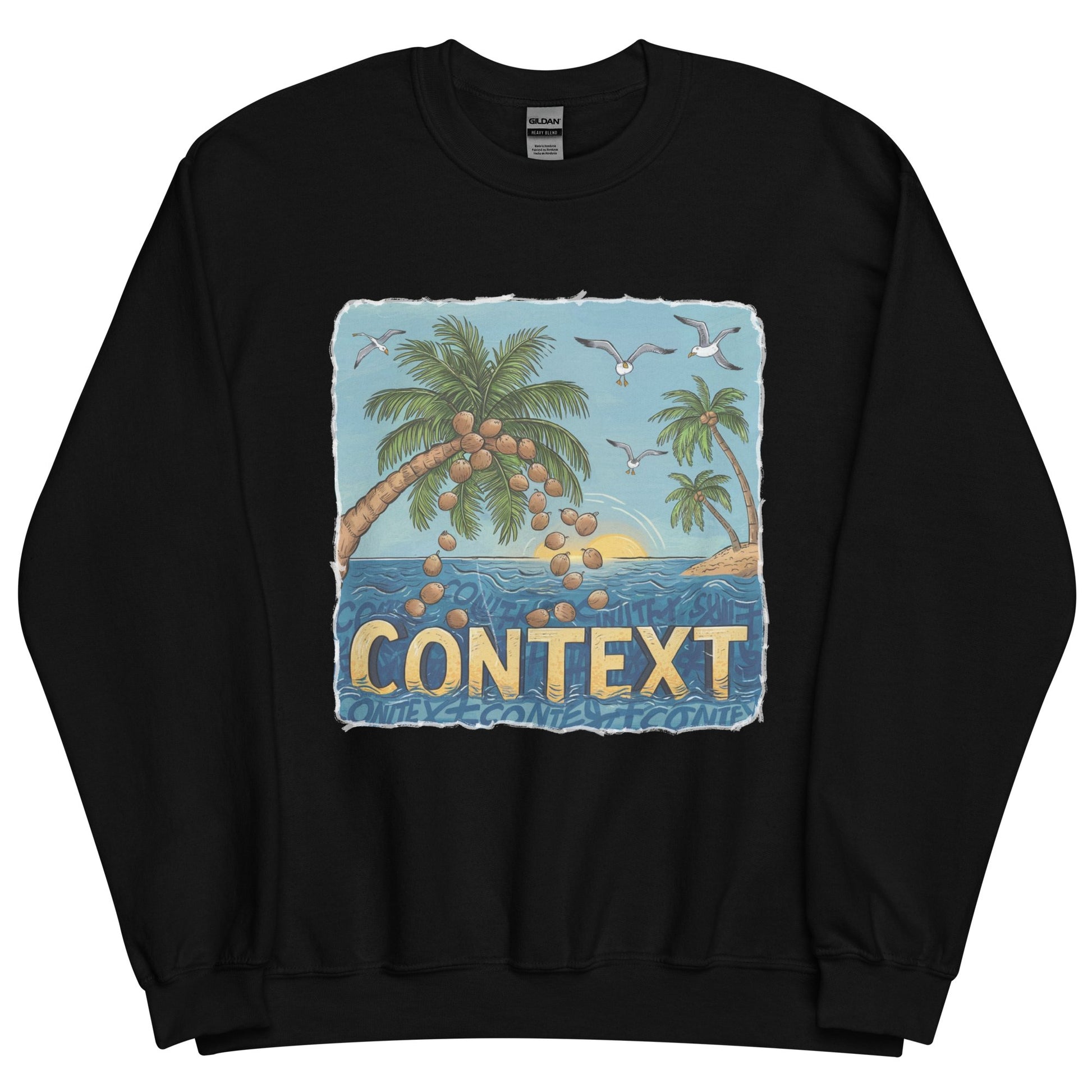 Exist In The Context Unisex Sweatshirt - Not Your Mama's Fave