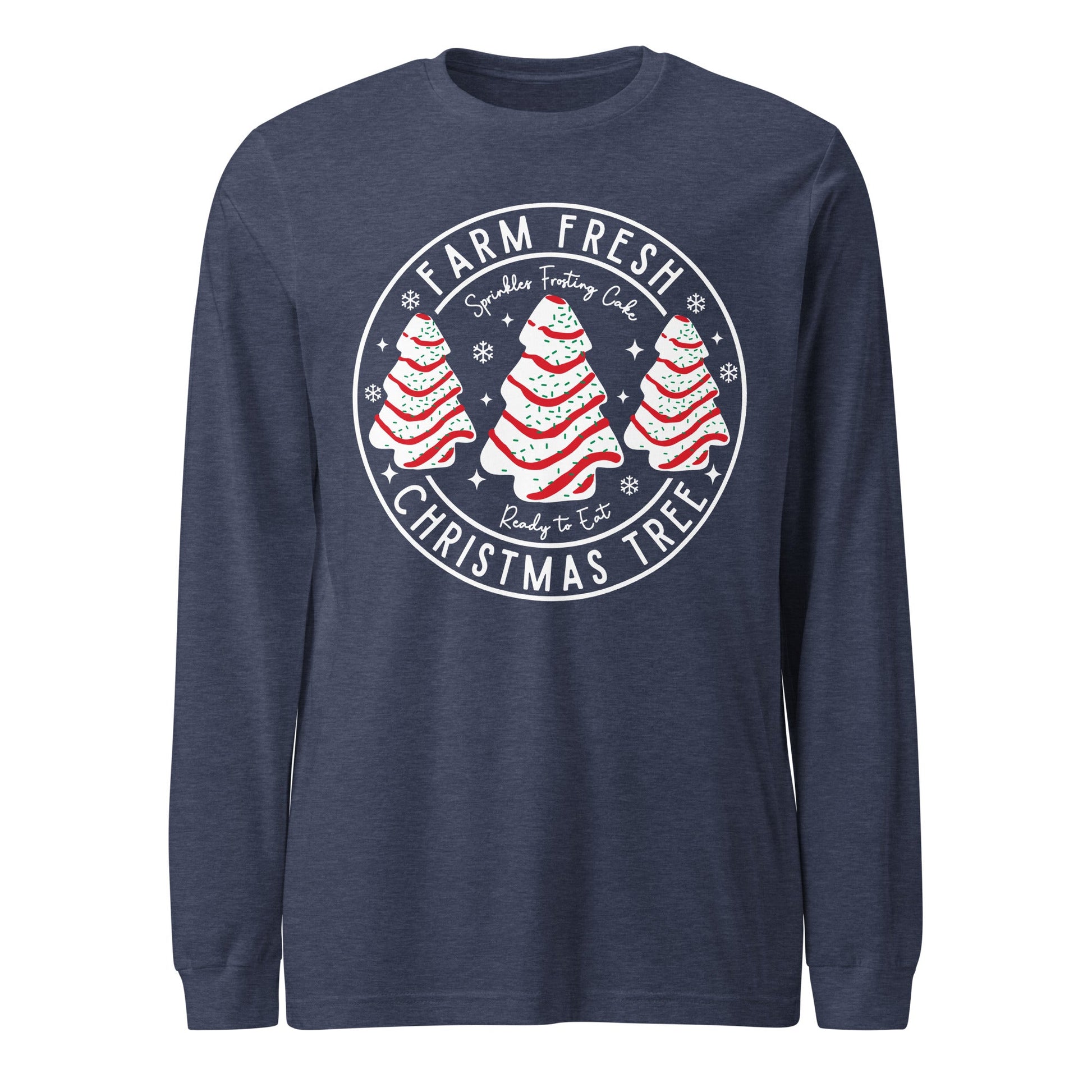Farm Fresh Trees Unisex Long Sleeve Tee - Not Your Mama's Fave