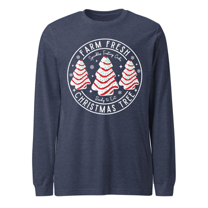 Farm Fresh Trees Unisex Long Sleeve Tee - Not Your Mama's Fave