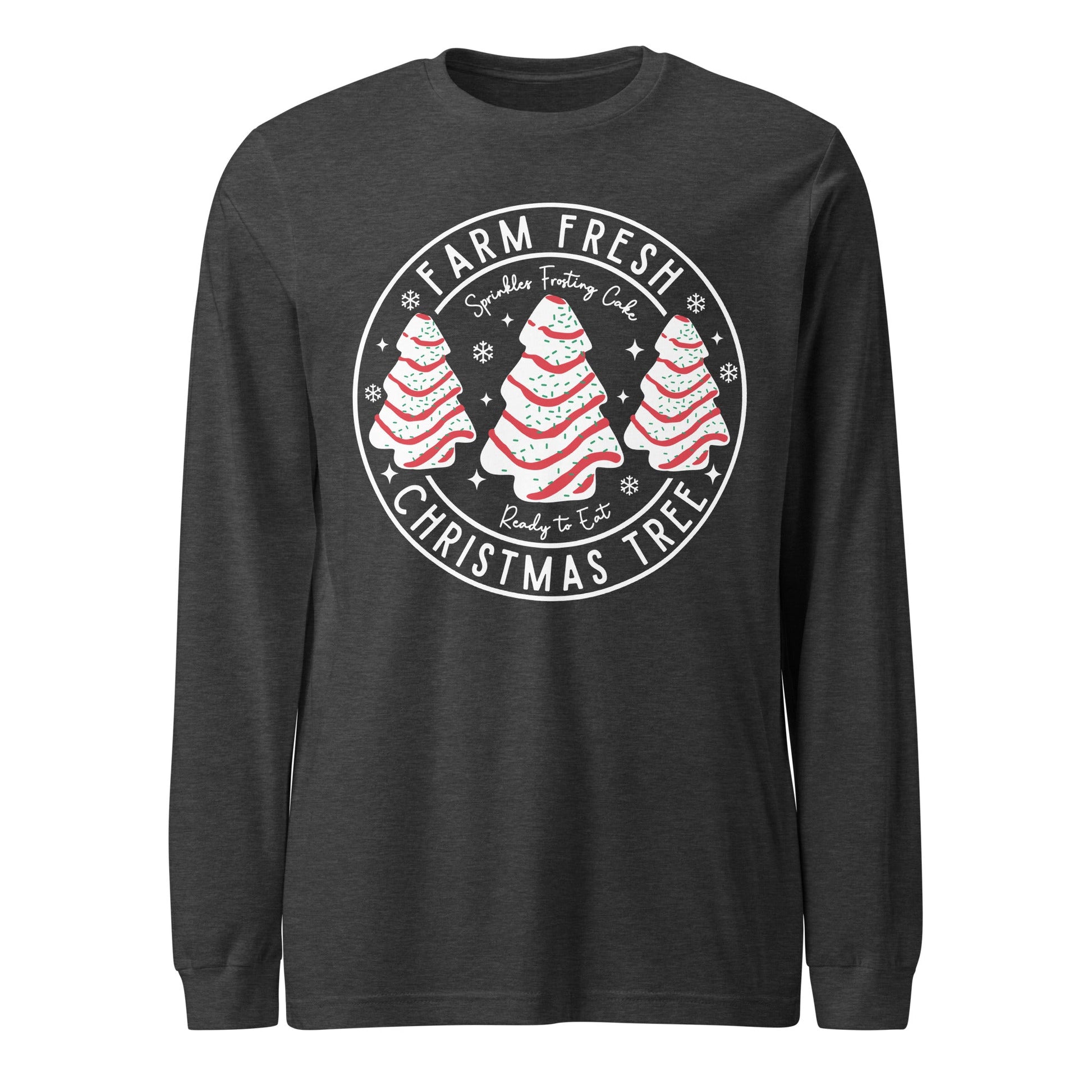 Farm Fresh Trees Unisex Long Sleeve Tee - Not Your Mama's Fave