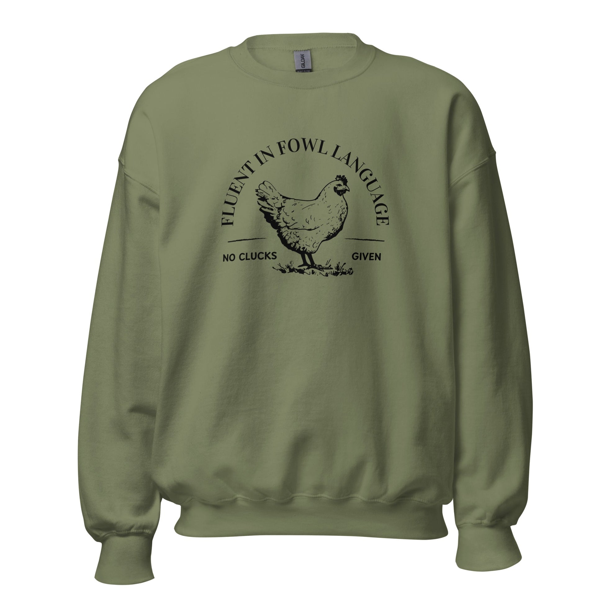Fluent In Fowl Language Unisex Sweatshirt - Not Your Mama's Fave