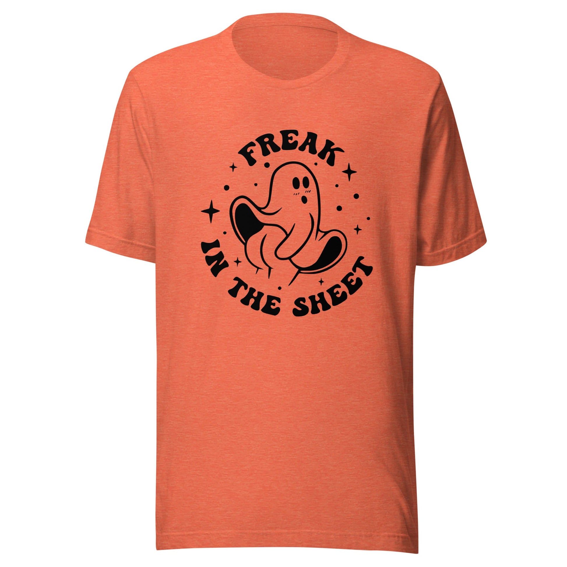 Freak in the Sheet Unisex T-Shirt - Not Your Mama's Fave