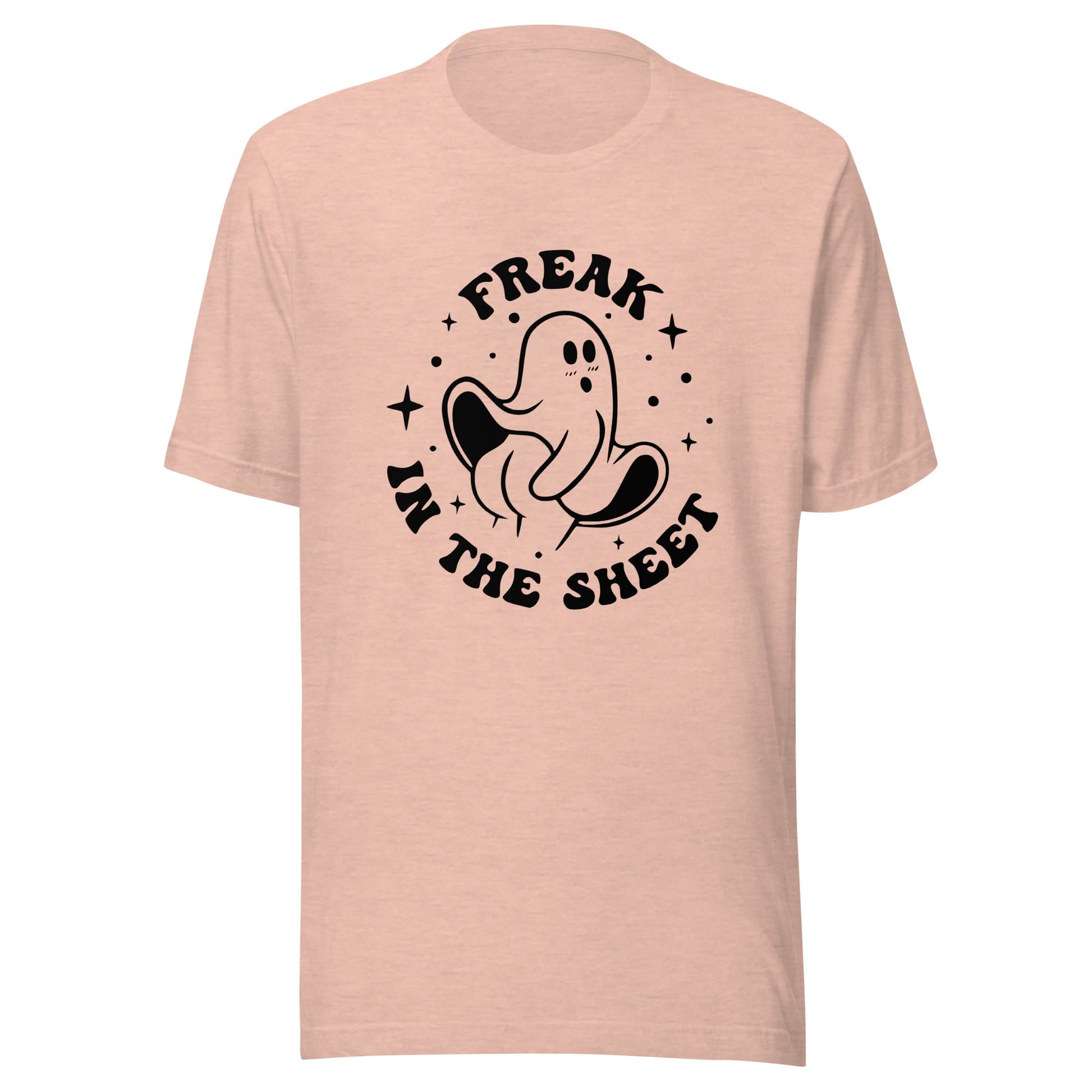 Freak in the Sheet Unisex T-Shirt - Not Your Mama's Fave