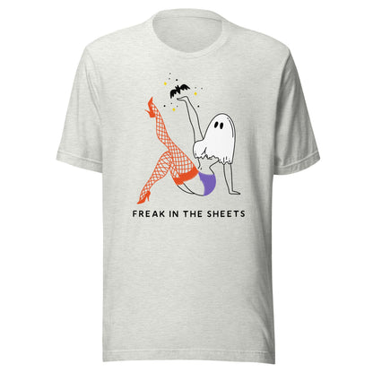 Freak in the Sheets Unisex T-Shirt - Not Your Mama's Fave