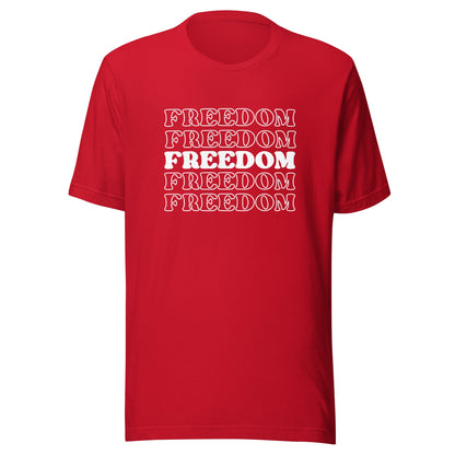 Freedom Unisex T-Shirt - Not Your Mama's Fave