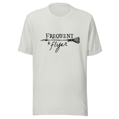 Frequent Flyer Broom Unisex T-Shirt - Not Your Mama's Fave